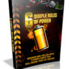 6 Simple Rules of Power