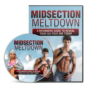 midsection meltdown