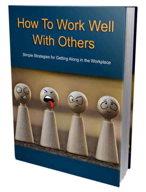 How-to-Work-Well-with-Others