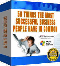 50 Things The Most Successful Business  People Have In Common