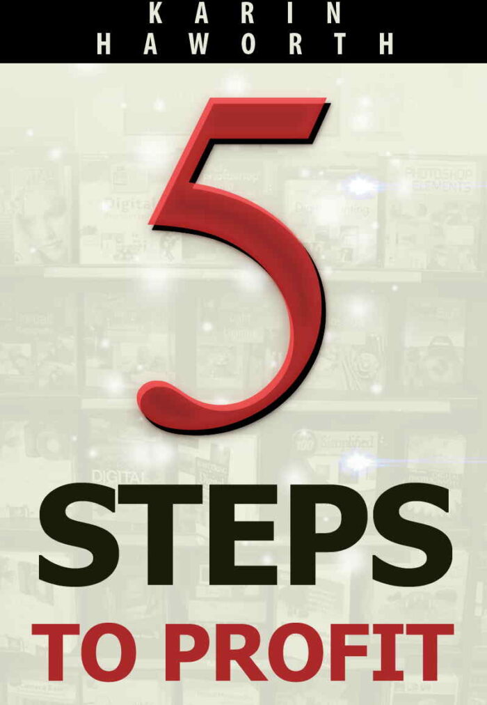 The Five Steps To Profit