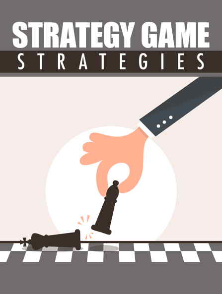 Strategy Game Strategies