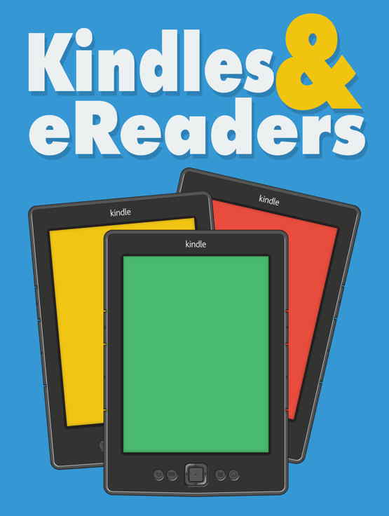 Kindles & eReaders!