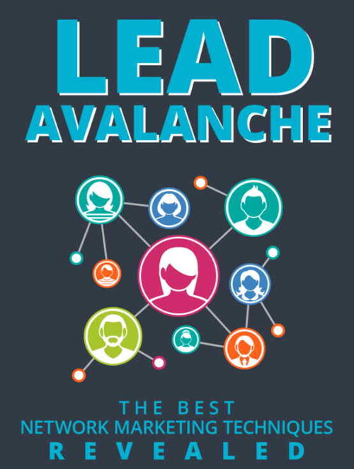 Lead Avalanche The Best Network Marketing Techniques Revealed