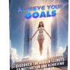 how to Achieve Your Goals